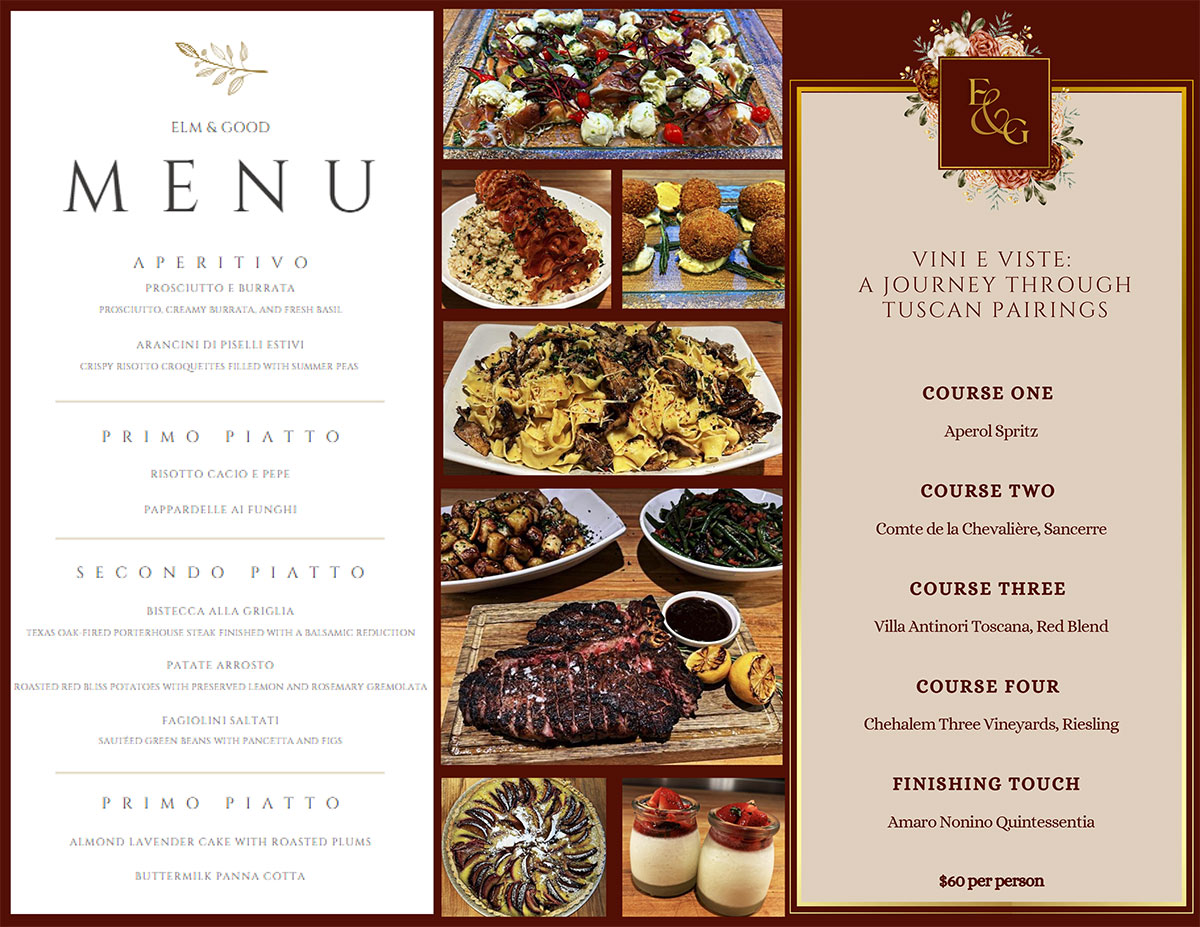 Elm and Good Tuscan Dinner Menu